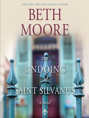 cover image of The Undoing of Saint Silvanus